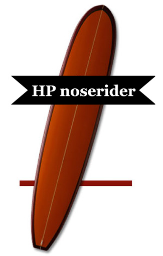 HP nose rider